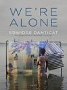 Cover image for We're Alone